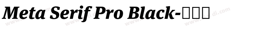 Meta Serif Pro Black字体转换